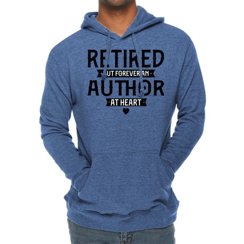 Retired Author 2022 Retirement Gifts For Men Women Lightweight Hoodie by miosrokunr | Artistshot