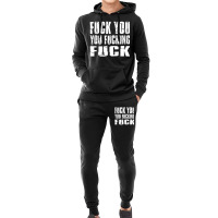 Fuck You Fucking Cool Sayings Hipster Hoodie & Jogger Set | Artistshot