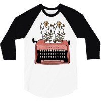 Write Your Own Story Typewriter Author Journalist 3/4 Sleeve Shirt | Artistshot