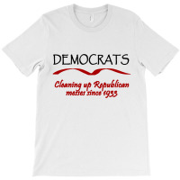 Funny Democrats Political Tee T-shirt | Artistshot