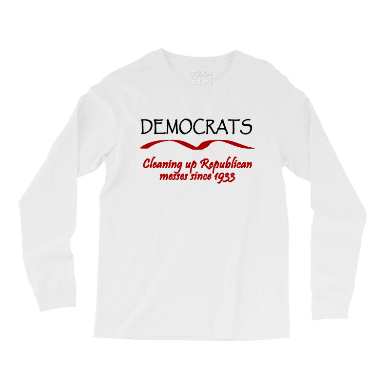 Funny Democrats Political Tee Long Sleeve Shirts | Artistshot