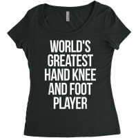 World's Greatest Hand Knee And Foot Player Card Ga Women's Triblend Scoop T-shirt | Artistshot