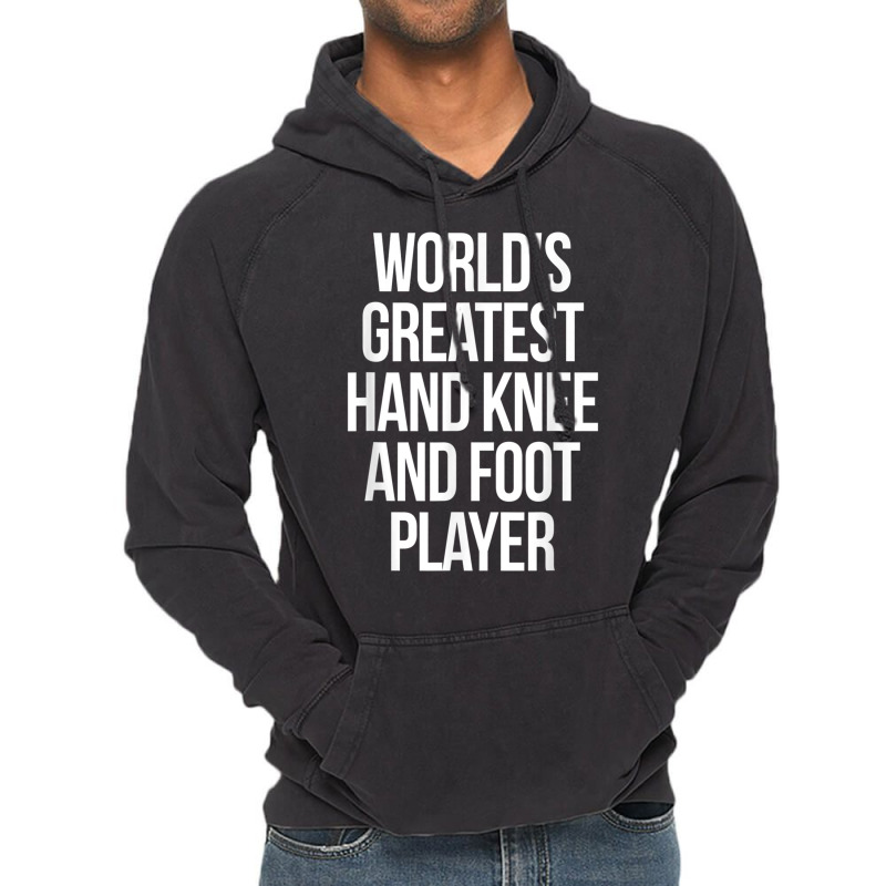 World's Greatest Hand Knee And Foot Player Card Ga Vintage Hoodie by aiiluurosy | Artistshot