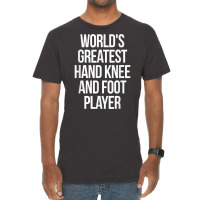 World's Greatest Hand Knee And Foot Player Card Ga Vintage T-shirt | Artistshot