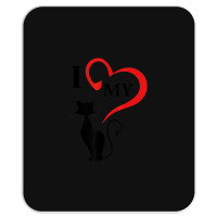 I Love My Cat Not You Mousepad | Artistshot