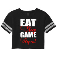 Limited Edition Eat, Sleep, Game And Repeat-cwobu Scorecard Crop Tee | Artistshot