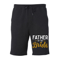 Father Of The Bride Cute Golden Glitter Imitation Text Funny Bridal Gi Fleece Short | Artistshot