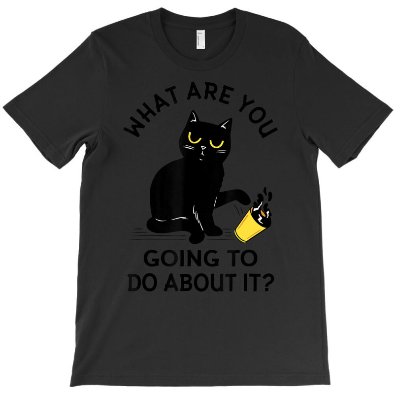 Sarcastic Outfit Angry Black Cat T-shirt | Artistshot