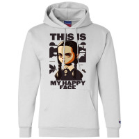 This Is My Happy Face   Wednesday 2 Champion Hoodie | Artistshot