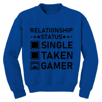 Relationship Status Single Taken Gamer Valentines Youth Sweatshirt | Artistshot