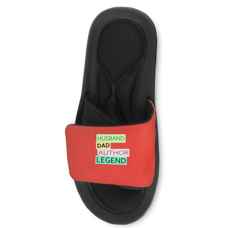 Author Funny Husband Dad Legend Cute Fathers Day D Slide Sandal | Artistshot