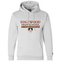 Edgewood High School Champion Hoodie | Artistshot