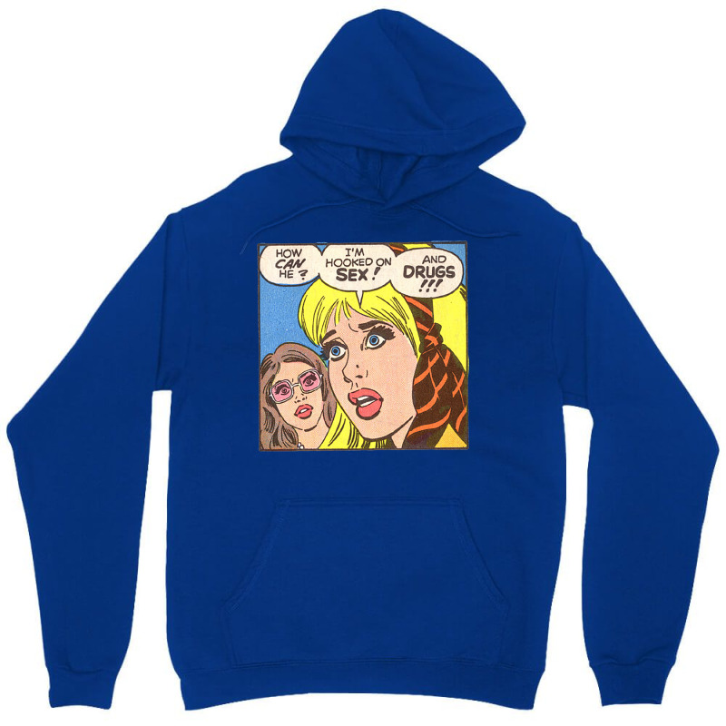 I'm Hooked On Sex... And Drugs!!! Unisex Hoodie by catelmolandy | Artistshot