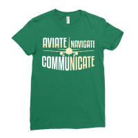 Aviate Navigate Communicate Quote Ladies Fitted T-shirt | Artistshot