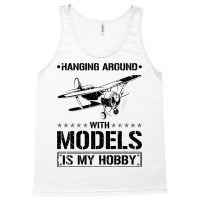 Hanging Around Model Airplane Travel Tank Top | Artistshot