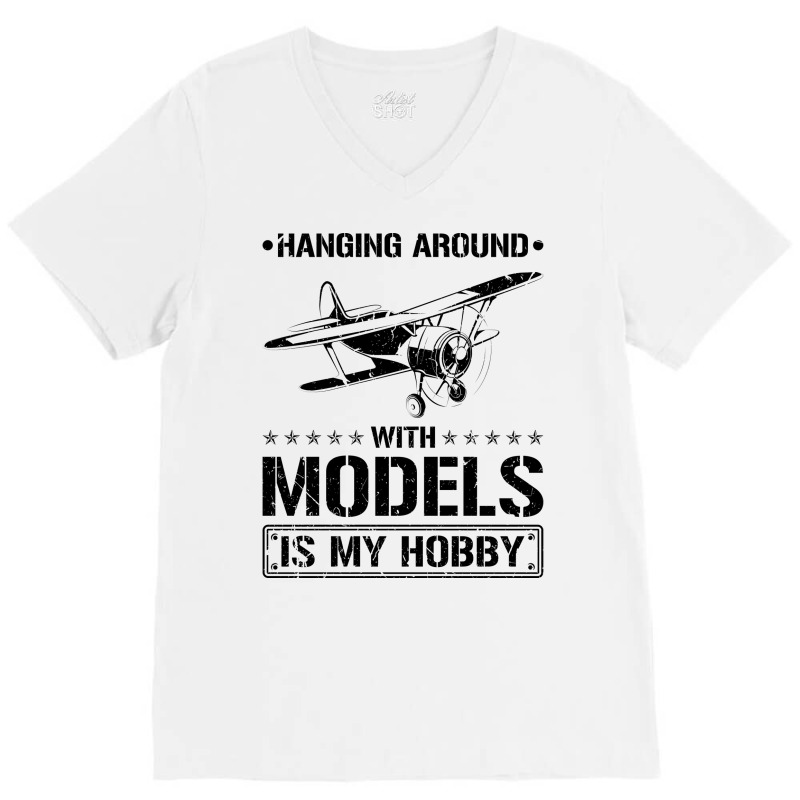 Hanging Around Model Airplane Travel V-neck Tee | Artistshot