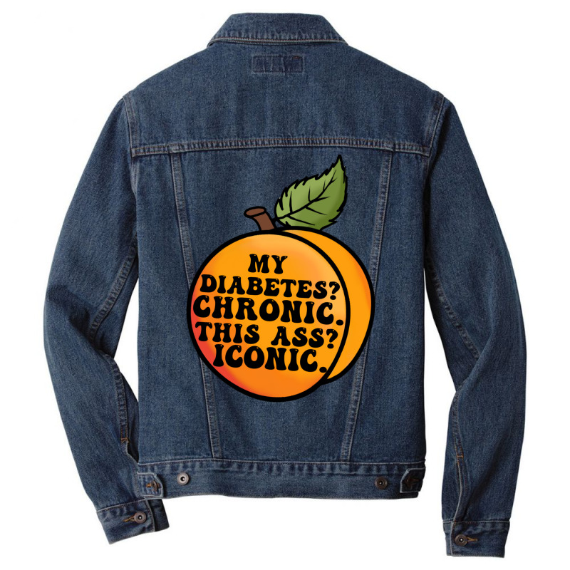 My Diabetes Chronic. Men Denim Jacket by dallycoplina | Artistshot