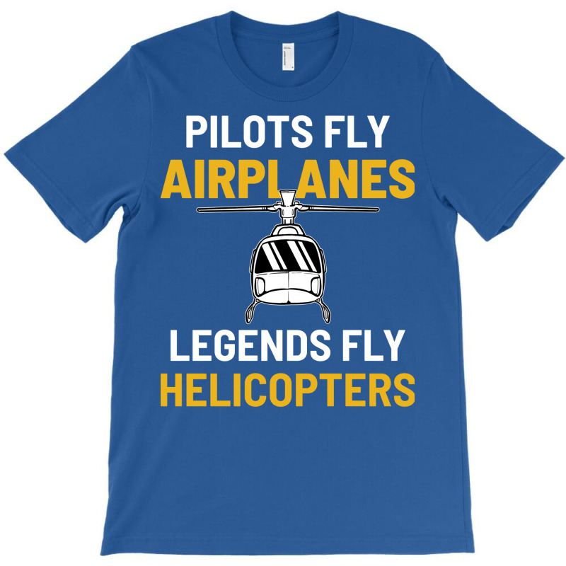 Helicopter Legend Airplane Pilot Aviation Aircraft T-shirt | Artistshot