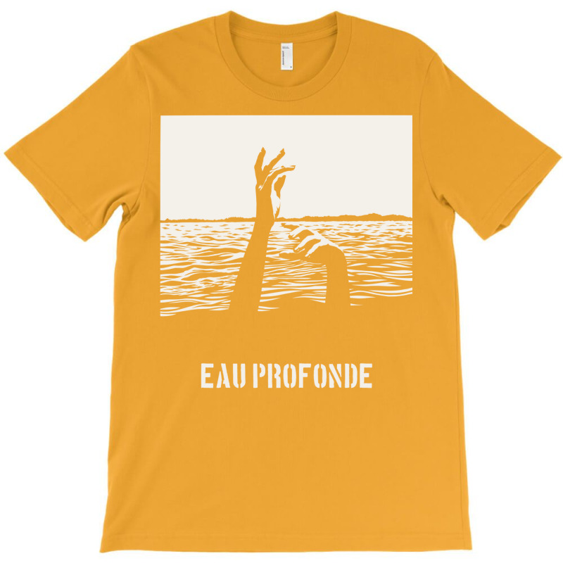 Eau Profonde (deep Water) T-shirt | Artistshot