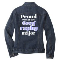 Proud To Be A Geography Major Ladies Denim Jacket | Artistshot