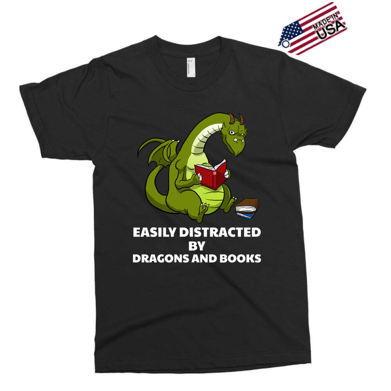 Trending Easily Distracted By Dragons And Books Bo Exclusive T-shirt by baileyjohn2 | Artistshot