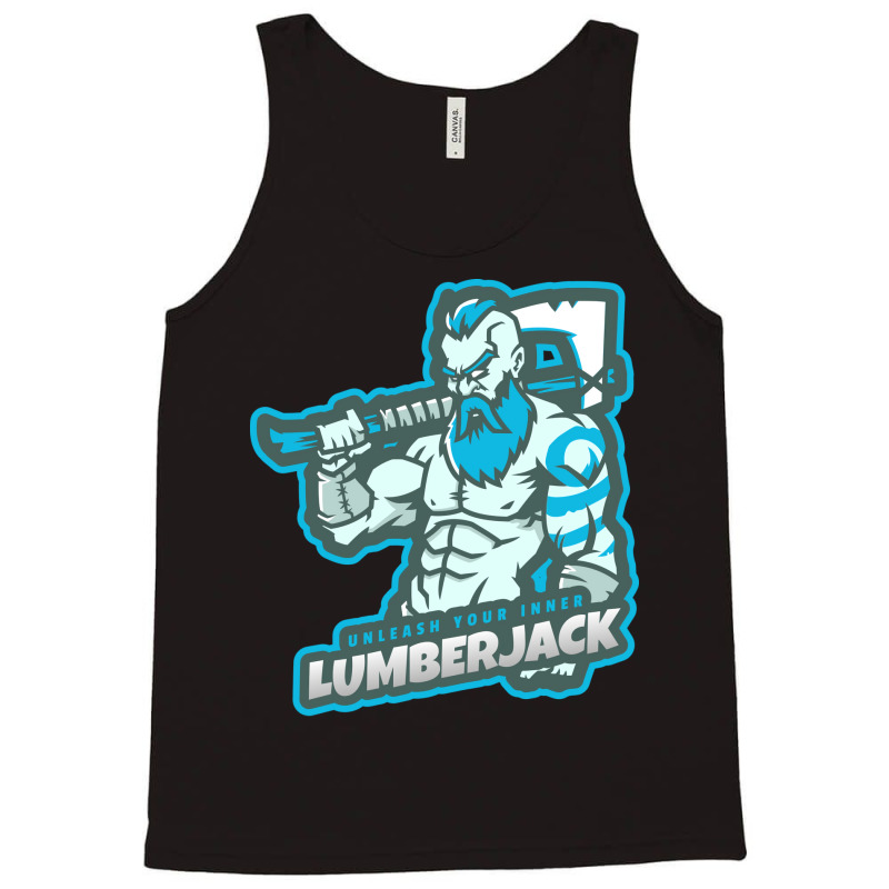 Unleash Your Inner Lumberjack Blue Tank Top | Artistshot