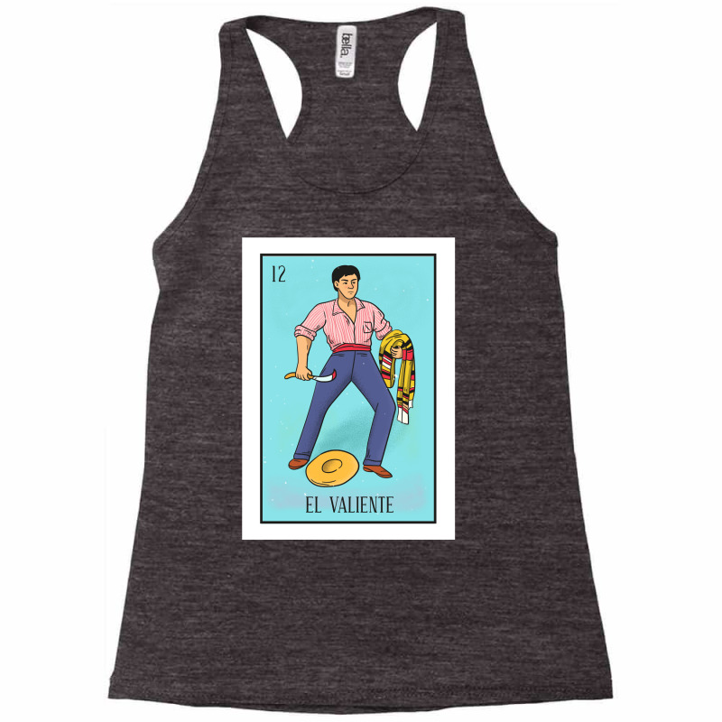 El Valiente Lottery Card Gift The Brave Card Mexic Racerback Tank by ardylanda | Artistshot