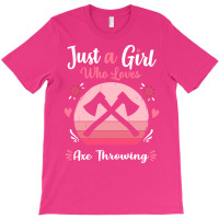 Just A Girl Who Loves Axe Throwing Pink Retro Vint T-shirt | Artistshot