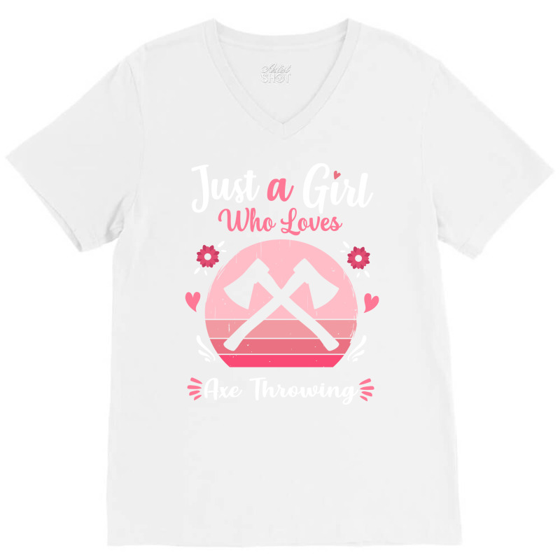 Just A Girl Who Loves Axe Throwing Pink Retro Vint V-Neck Tee by cransazumac | Artistshot