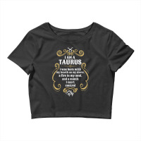 I Am A Taurus Crop Top | Artistshot