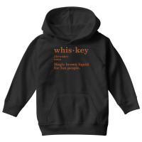 Funny Whiskey Lover Gift Whis Key Magic Brown Liquid For Fun People Dr Youth Hoodie | Artistshot