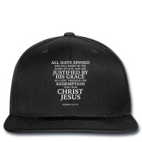 All Have Sinned (w)   Bible Verse Romans 323 24 Sc Printed Hat | Artistshot