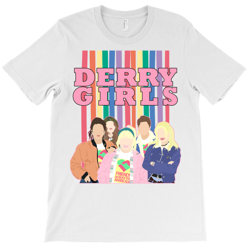 Idol Gifts Fot You You A Derry Girl Now Gift For C T-shirt | Artistshot