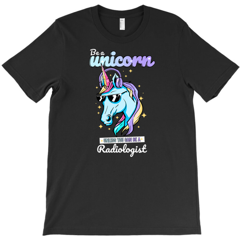 Radiologist Unicorn T-Shirt by DonoArt | Artistshot