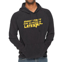 Shoot First Ask Questions Later Vintage Hoodie | Artistshot