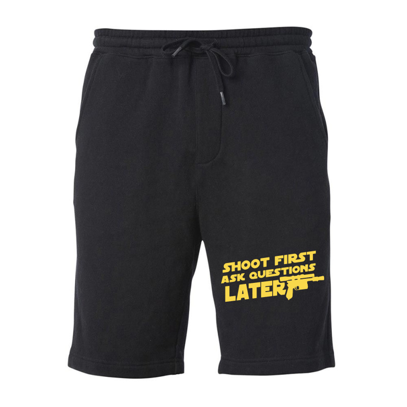 Shoot First Ask Questions Later Fleece Short | Artistshot