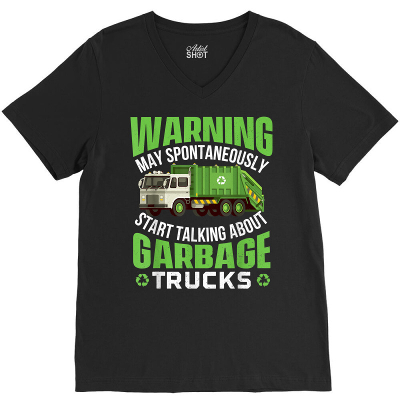 May Start Talking About Garbage Trucks   Waste Man V-neck Tee | Artistshot