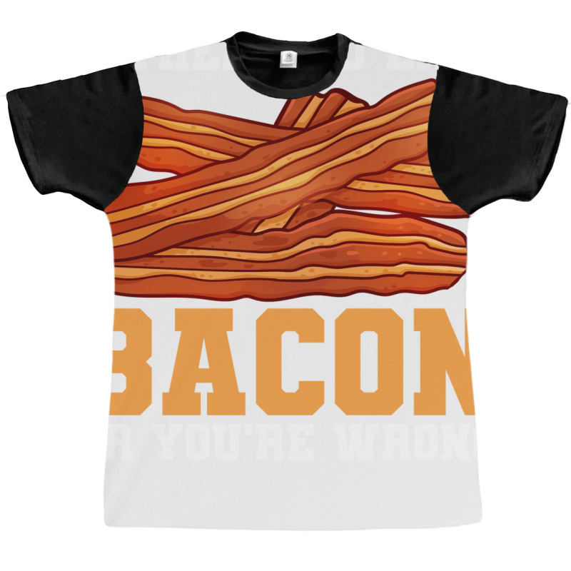 Bacon Food Bacon Strips Foodie Girl Graphic T-shirt | Artistshot