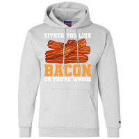 Bacon Food Bacon Strips Foodie Girl Champion Hoodie | Artistshot