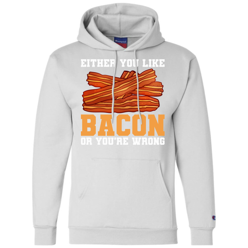 Bacon Food Bacon Strips Foodie Girl Champion Hoodie | Artistshot