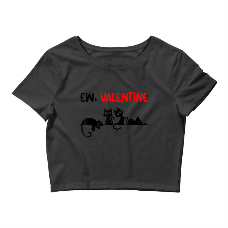 Black Cat Ew Valentine Meowy Kitten Cat Dad, Cat M Crop Top by kimblejoettaefd | Artistshot