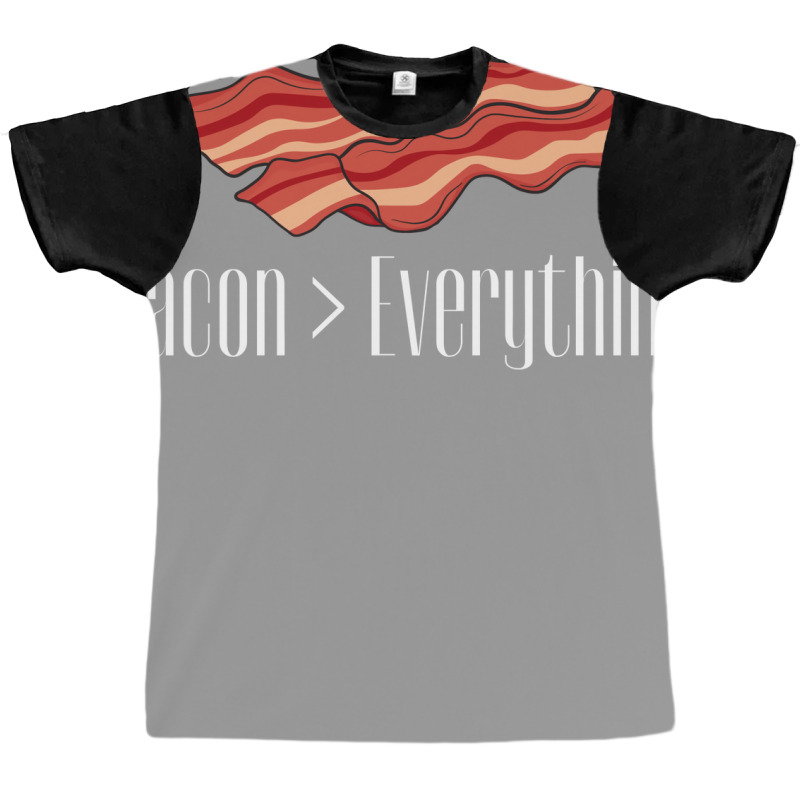 Bacon Over Everything Tumblr Graphic T-shirt | Artistshot