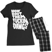 How Bout Them Fuckin Dawgs Georgia Map T Shirt Women's Pajamas Set | Artistshot