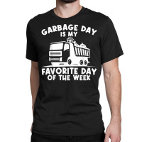 Like To Talk Trash Garbage Truck Sanitation Worker Classic T-shirt | Artistshot