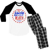 Liberty Or Death, Preferably Liberty Men's 3/4 Sleeve Pajama Set | Artistshot