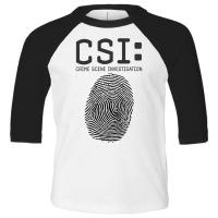 Csi Crime Scene Investigation, Fingerprint, Forens Toddler 3/4 Sleeve Tee | Artistshot