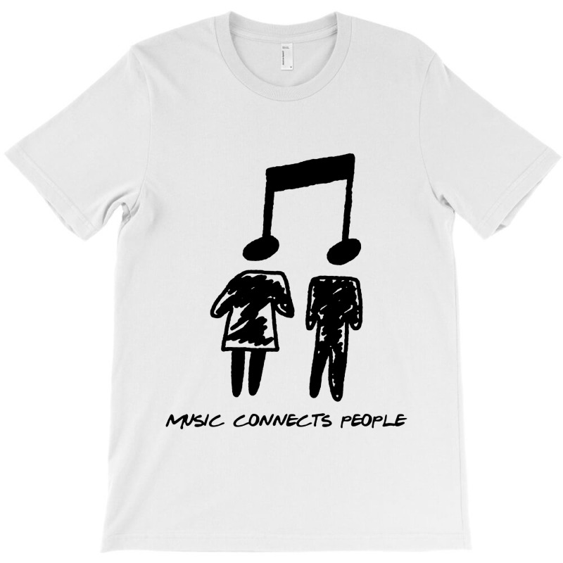 Music Connects People T-shirt | Artistshot