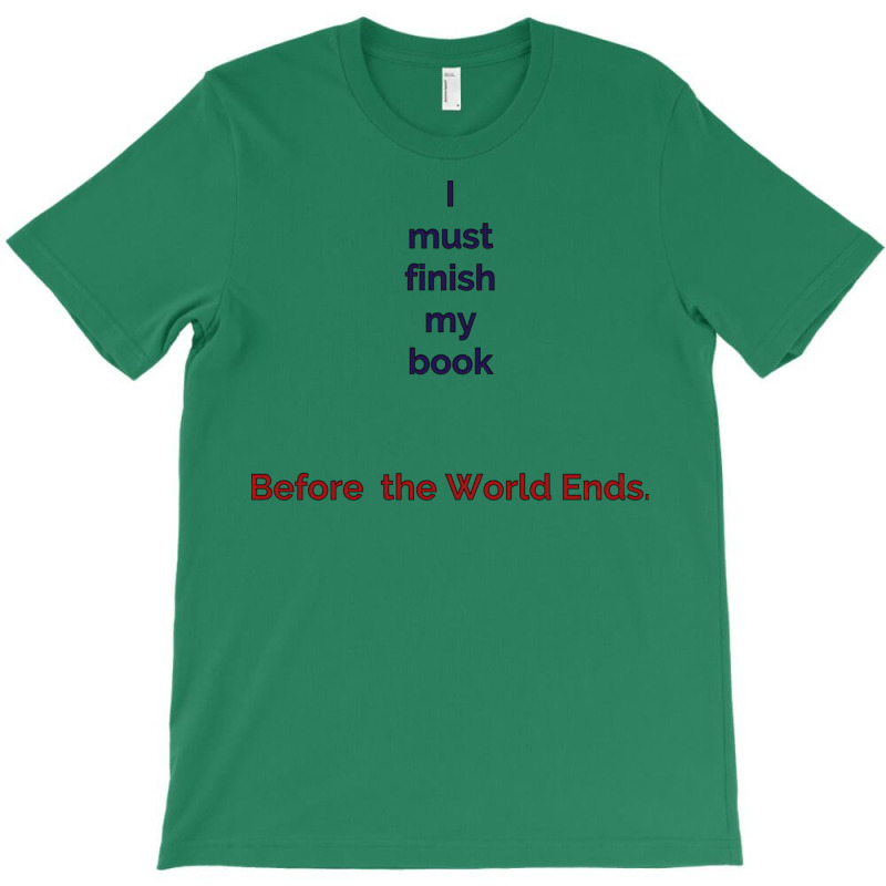 Finish Your Book Before The World Ends Yellow T-Shirt by otnoscleder8 | Artistshot