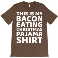 This Is My Bacon Eating Christmas Pajama  Vintage T-shirt | Artistshot