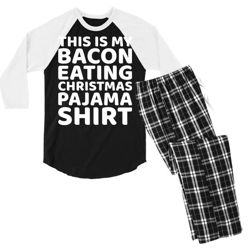 This Is My Bacon Eating Christmas Pajama  Vintage Men's 3/4 Sleeve Pajama Set | Artistshot